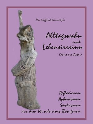 cover image of Alltagswahn und Lebensirrsinn